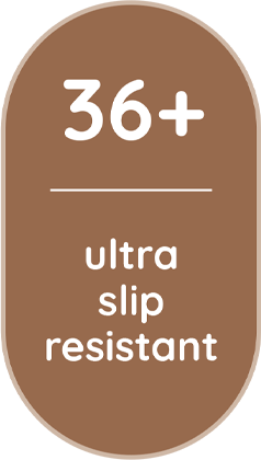 Ultra Slip Resistant